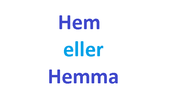 الفرق بين Hem و Hemma و كيف تميز بينهما ؟