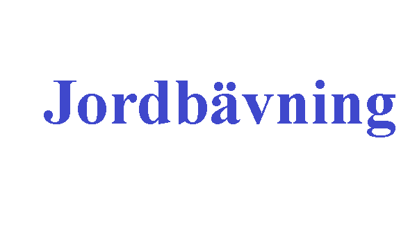 كلمة اليوم” jordbävning” مع اللفظ الصحيح والامثلة وطريقة الإستخدام