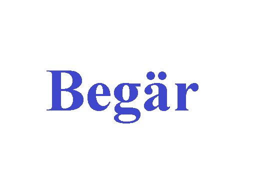 كلمة اليوم”begär”مع اللفظ الصحيح والامثلة وطريقة الإستخدام