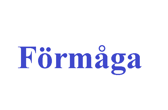 كلمة اليوم”förmåga”مع اللفظ الصحيح والامثلة وطريقة الإستخدام
