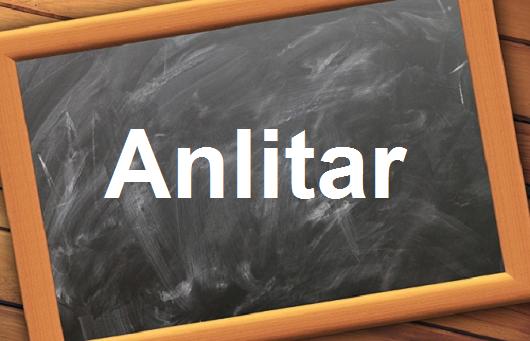 فعل شائع ”Anlitar”مع اللفظ الصحيح والامثلة وطريقة الإستخدام