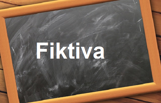 كلمة اليوم”Fiktiva”مع اللفظ الصحيح والامثلة وطريقة الإستخدام