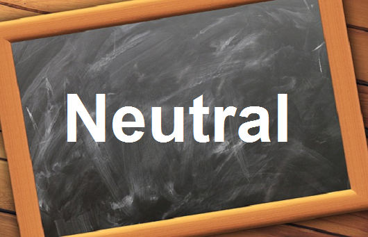 كلمة اليوم”Neutral”مع اللفظ الصحيح والامثلة وطريقة الإستخدام