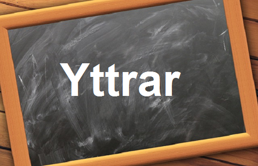 كلمة اليوم”Yttrar”مع اللفظ الصحيح والامثلة وطريقة الإستخدام