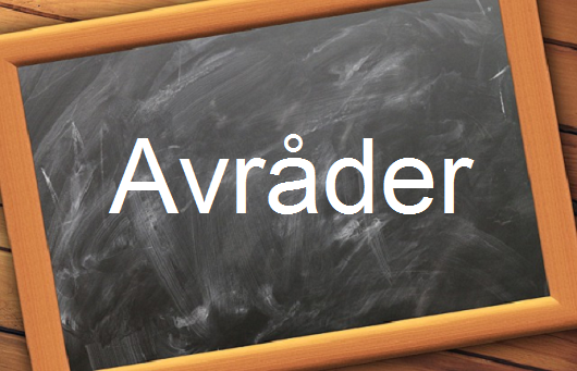 كلمة اليوم”Avråder”مع اللفظ الصحيح والامثلة وطريقة الإستخدام