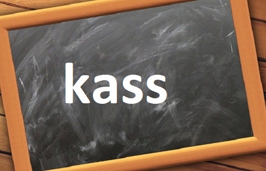 kass كلمة ذات إستعمال دارج مع الشرح والأمثلة