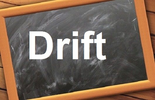 كلمة واحدة تحمل أكثر من معنى”Drift”مع اللفظ الصحيح والامثلة وطريقة الإستخدام